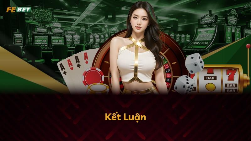 Kết Luận