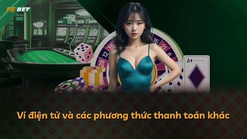 Ví điện tử và các phương thức thanh toán khác